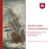 Maritieme geschiedenis - Anita van Dissel ; Henk den Heijer - 9789085301516