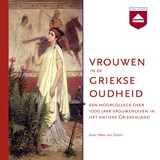 Vrouwen in de Griekse oudheid - Hein van Dolen - 9789085302551