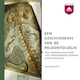Een geschiedenis van de paleontologie - Jelle Reumer - 9789085302919