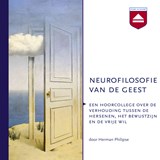 Neurofilosofie van de geest - Herman Philipse - 9789085308980
