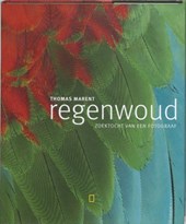 Regenwoud, zoektocht van een fotograaf + CD