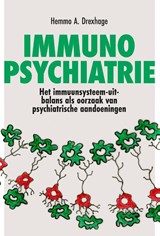 Immuno-psychiatrie - Hemmo A. Drexhage ; Beatrice Keunen ; Bernadette Wijnker-Holmes - 9789085602286