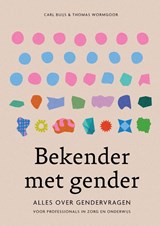 Bekender met gender - Carl Buijs ; Thomas Wormgoor - 9789085604037