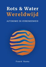 Rots & Water Wereldwijd - Freerk Ykema - 9789085604129