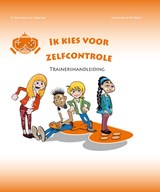 Ik kies voor zelfcontrole - Gerly de Boo ; Juliette Liber - 9789085604303