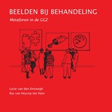 Beelden bij behandeling - Lucie van den Eertwegh ; Bas van Heycop ten Ham - 9789085621638