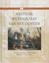 Mystieke wetenschap van het Oosten -  - 9789085641490