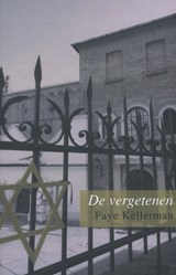 De vergetenen - KELLERMAN, Faye - 9789085643241