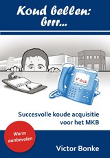 Koud bellen: brrr... - Victor Bonke ; TekstBeeld - 9789085705628