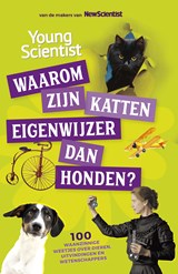 Waarom zijn katten eigenwijzer dan honden? - Redactie New Scientist - 9789085711469