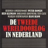 De Tweede Wereldoorlog in Nederland - Herman Amersfoort ; Peter Romijn ; Hein Klemann ; Johannes Houwink ten Cate ; Marjan Schwegman ; Hans Blom - 9789085713555