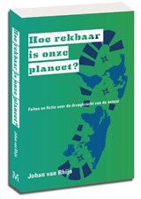 Hoe rekbaar is onze planeet? - Johan van Rhijn - 9789085713685