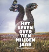 Het leven over tien miljoen jaar - Marc Boulay ; Sébastien Steyer - 9789085715214