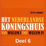 Het Nederlandse koningshuis van Willem I tot Willem IV - Jutta Chorus - 9789085715474
