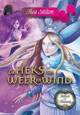 De heks van weer en wind - Thea Stilton - 9789085922810