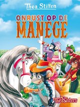 Onrust op de manege - Thea Stilton - 9789085923534
