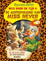 De achtervolging van Miss Never - Geronimo Stilton - 9789085925248
