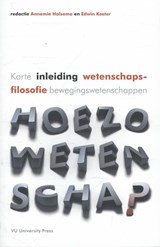 Hoezo wetenschap? - Annemie Halsema ; Edwin Koster - 9789086595570
