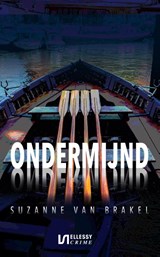 Ondermijnd - Suzanne van Brakel - 9789086604159