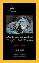 Met de ogen van een kind / Con gli occhi del bambino - Irma Kurti - 9789086663224