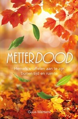 Metterdood - Guus Martens - 9789086665211