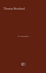 De onderspitdelver - Thomas Bernhard - 9789086842193