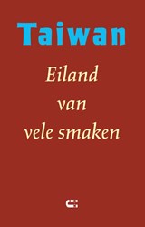 Taiwan - Eiland van vele smaken - Silvia Marijnissen ; Zhan Min-xu - 9789086843268