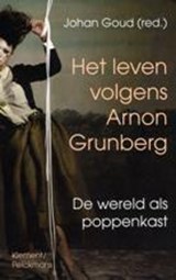 Het leven volgens Arnon Grunberg - Johan Goud - 9789086870684
