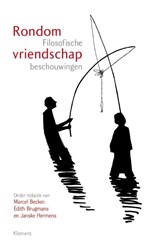 Rondom vriendschap - Marcel Becker ; Edith Brugmans ; Janske Hermens - 9789086871650