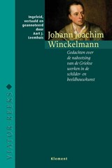 Gedachten over de nabootsing van de Griekse werken in de schilder- en beeldhouwkunst - Johann Joachim Winckelmann - 9789086871964