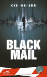 Blackmail - Cis Meijer - 9789086967339