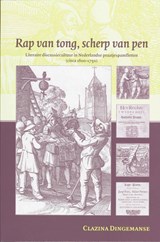 Rap van tong, scherp van pen - C. Dingemanse - 9789087040420