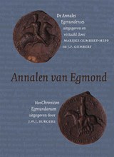 Annalen van Egmond - Marijke Gumbert-Hepp ; J.P. Gumbert ; J.W.J. Burgers - 9789087044985