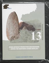 Stone Artefact Production and Exchange among the Lessen Antilles
