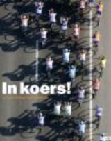 In koers! + CD - OUWERKERK, P. & JONG, W. de / Bergsma, J. - 9789087510015