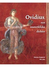 Ovidius, een onsterfelijke dichter Leerlingenboek - Charles Hupperts ; Elly Jans - 9789087719937