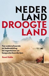 Nederland Droogteland - René Didde - 9789088031205
