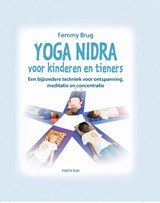 Yoga Nidra voor kinderen en tieners - Femmy Brug - 9789088401848