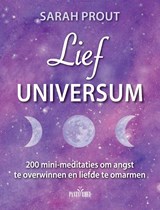 Lief universum - Sarah Prout - 9789088402517