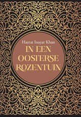 In een oosterse rozentuin - Inayat Khan - 9789088402753