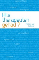 Alle therapeuten gehad? - Michiel van Geloven - 9789088505140