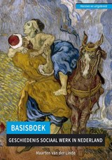 Basisboek geschiedenis sociaal werk in Nederland - Maarten van der Linde - 9789088506802