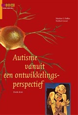Autisme vanuit een ontwikkelingsperspectief - Martine F. Delfos ; Norbert Groot - 9789088506918