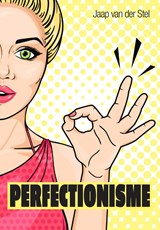 Perfectionisme - Jaap van der Stel - 9789088508493