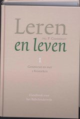 Leren en leven 1 Genesis tot en met 2 Kronieken - P. Cammeraat - 9789088651663