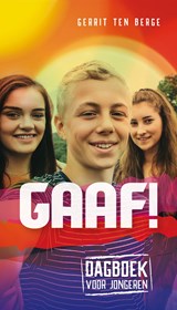 Gaaf! - Gerrit ten Berge - 9789088652622