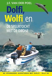 Dolfi, Wolfi en de speurtocht met de drone