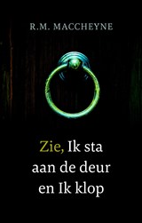 Zie, Ik sta aan de deur en ik klop - Robert Murray MacCheyne - 9789088653636