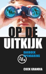 Op de uitkijk - Cock Grandia - 9789088971976