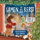 Samen op weg naar Kerst - Amanda Jass - 9789089124494